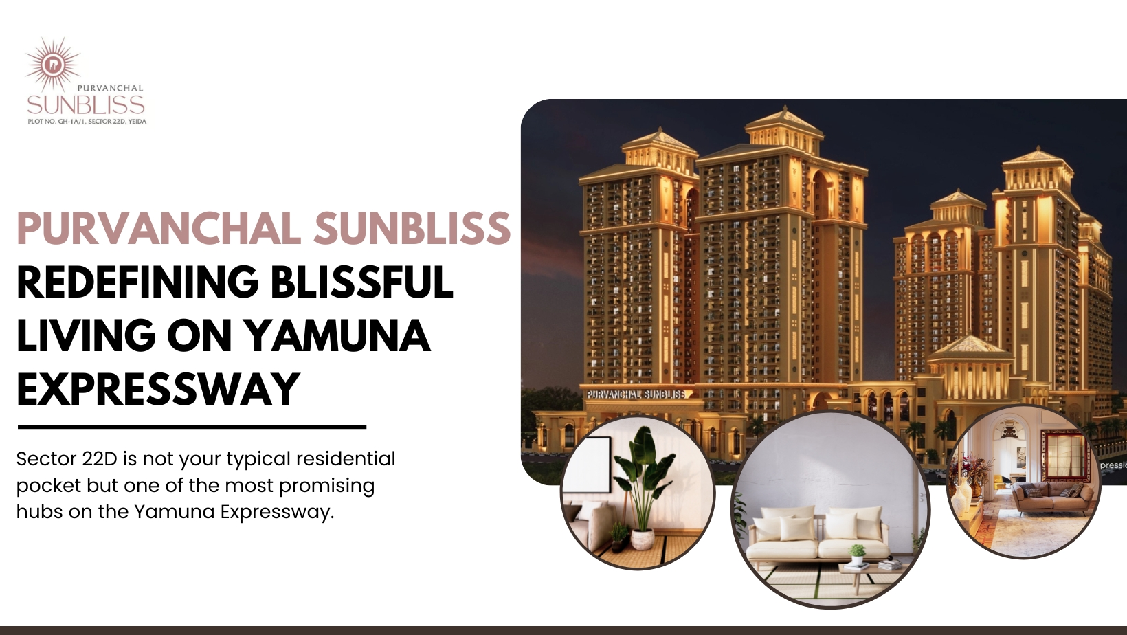 Purvanchal Sunbliss – Redefining Blissful Living on Yamuna Expressway