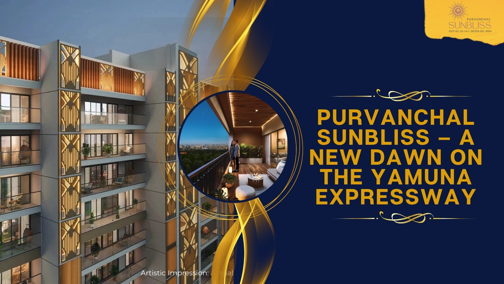 Purvanchal Sunbliss – A New Dawn on the Yamuna Expressway