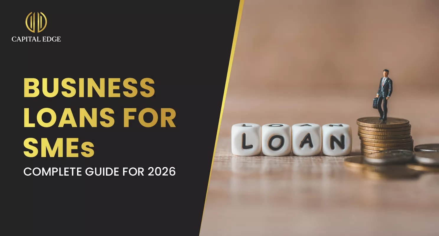 Business Loans For SMEs - Your Complete Guide For 2026