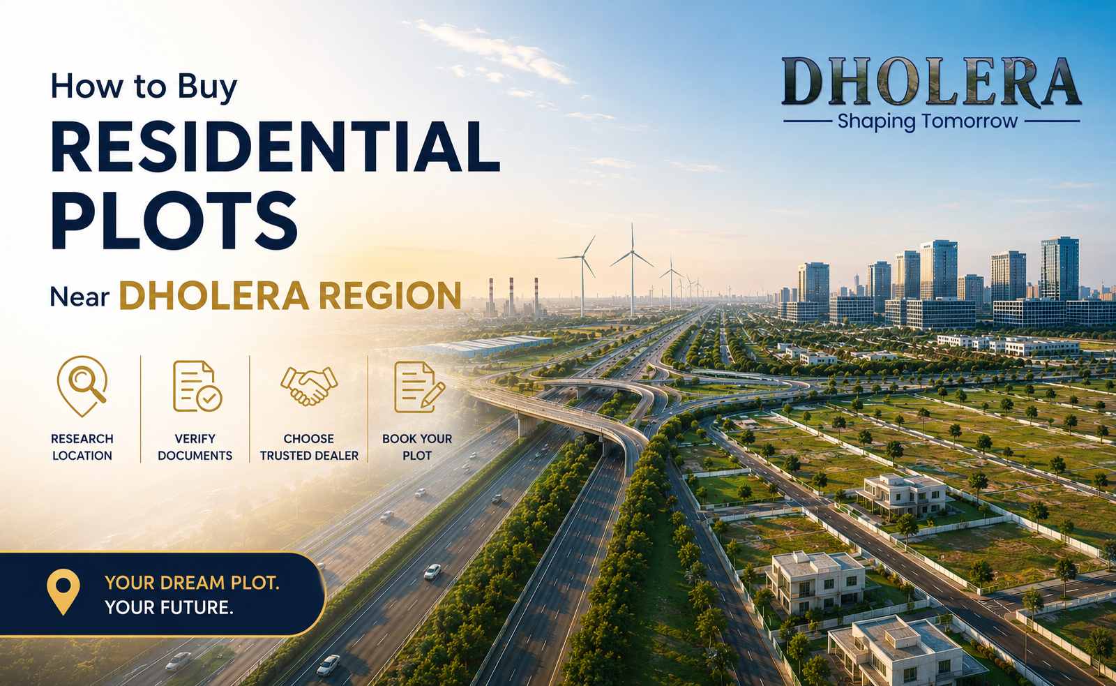 How to Buy Residential Plots Near Dholera Region
