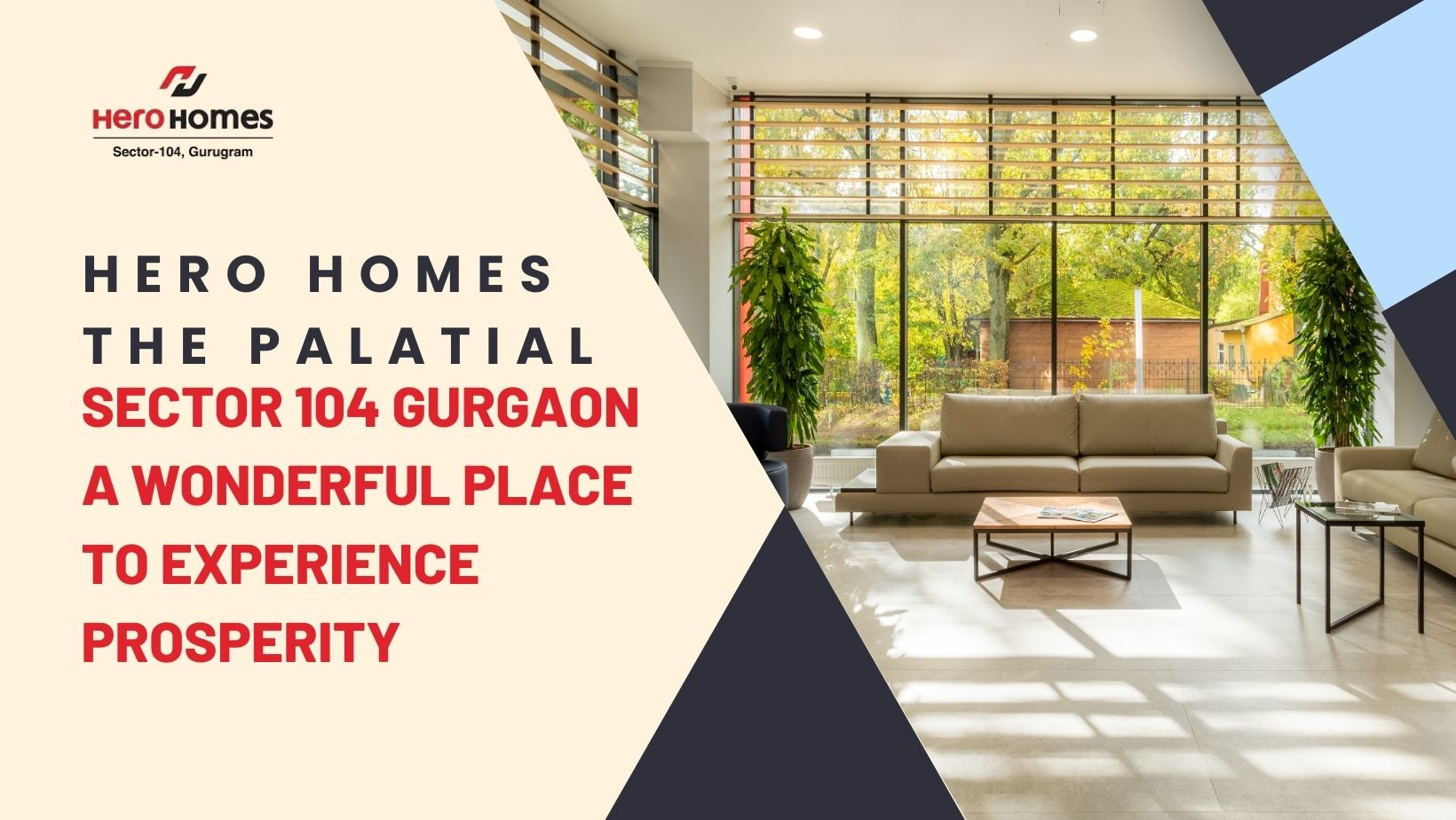 Hero Homes The Palatial Sector 104 Gurgaon - A Wonderful Place To Experience Prosperity