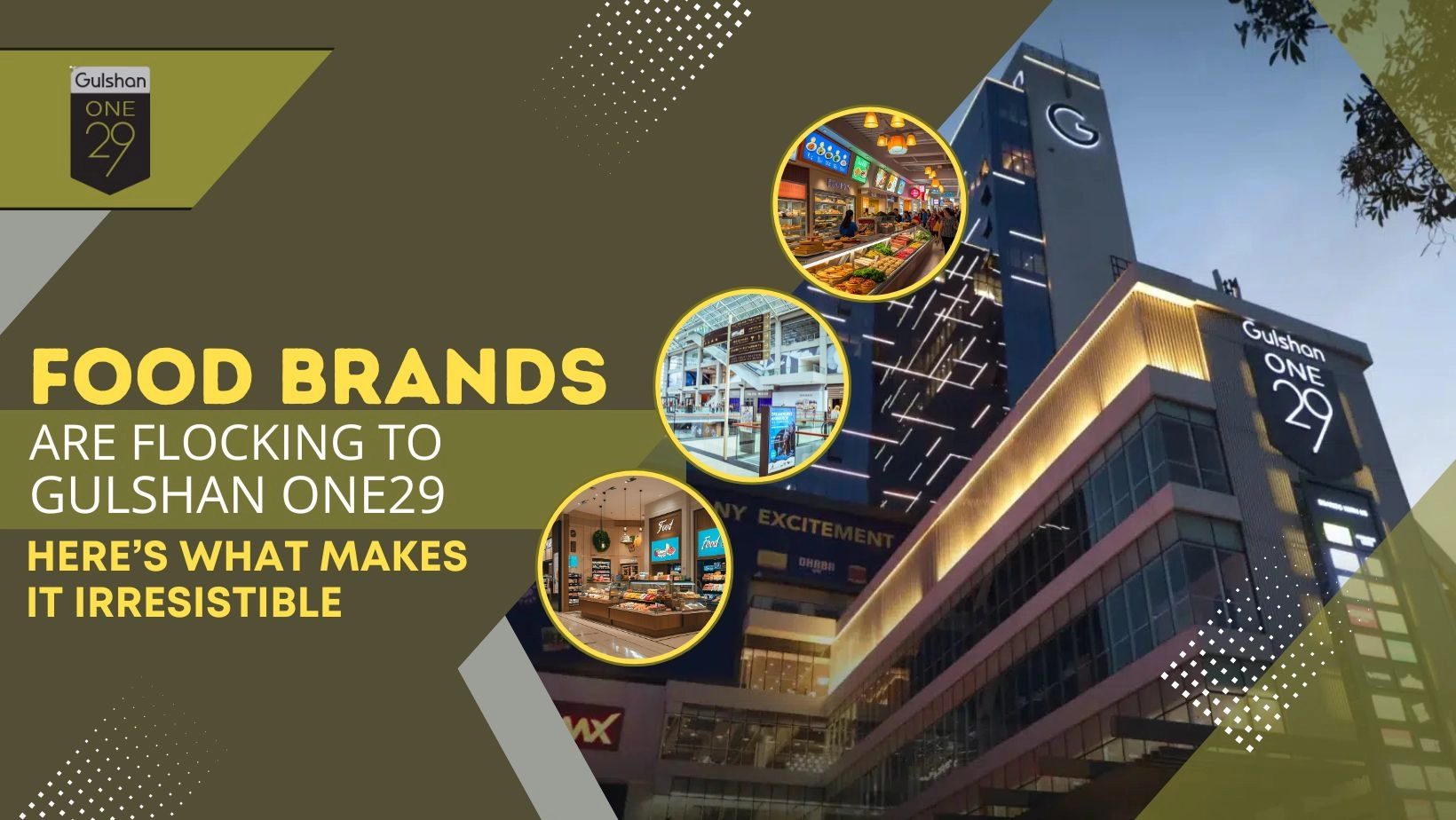 Food Brands Are Flocking to Gulshan One29—Here’s What Makes It Irresistible