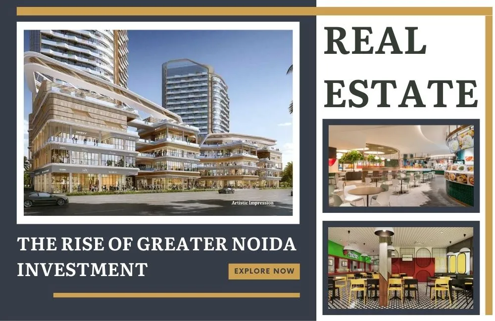 The Rise of Greater Noida as a Commercial Investment Hotspot