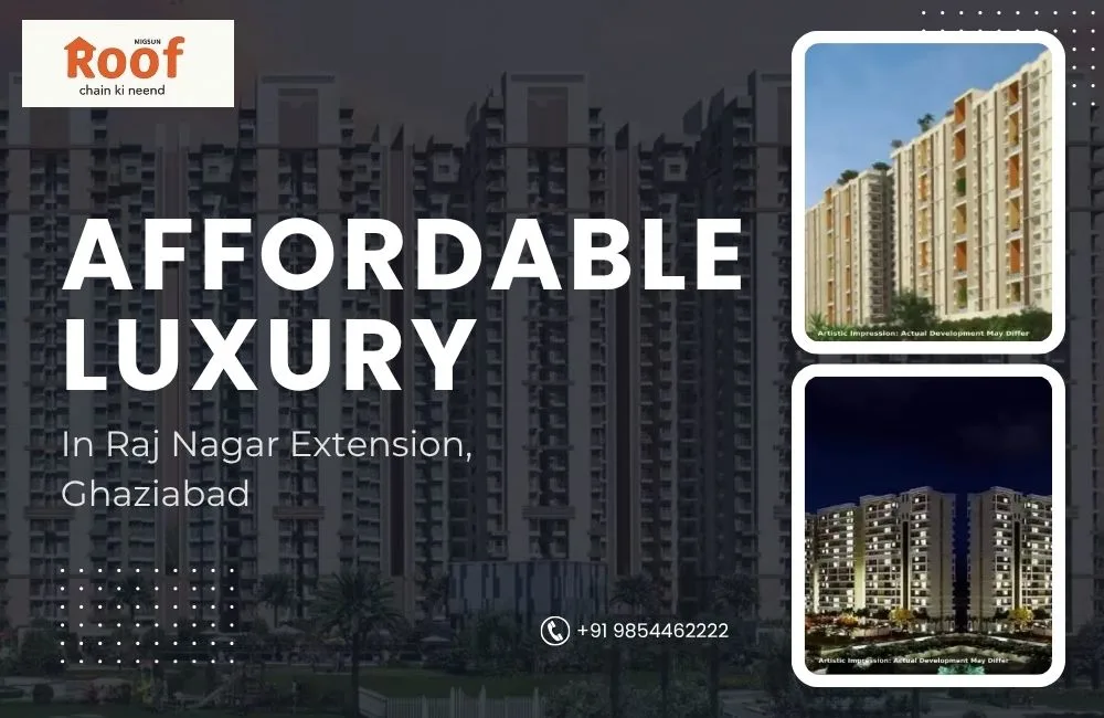 Migsun Roof: Affordable Luxury In Raj Nagar Extension, Ghaziabad