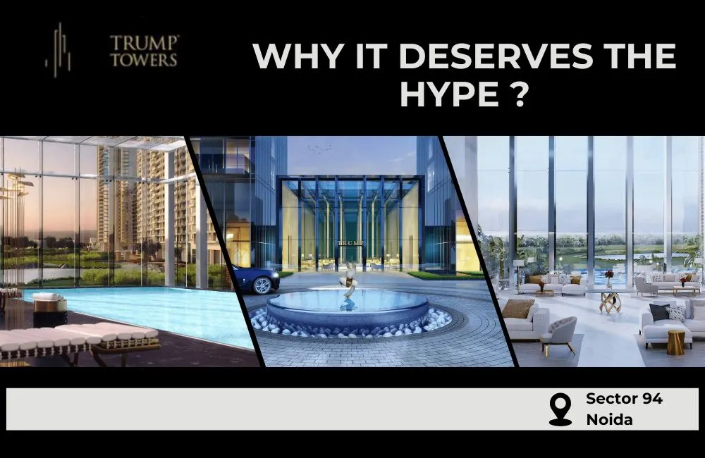 Trump Tower Noida Review: Features, Lifestyle & Why It Deserves the Hype